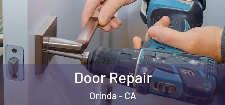 Door Repair Orinda - CA