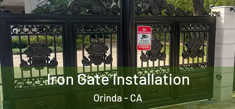  Iron Gate Installation Orinda - CA