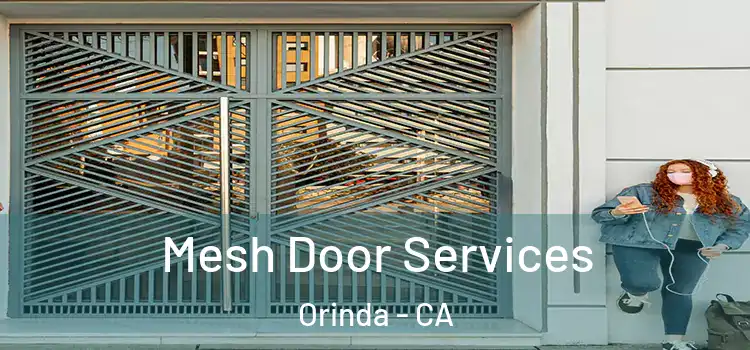 Mesh Door Services Orinda - CA